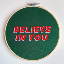 believe in you embroidery pretty strange design