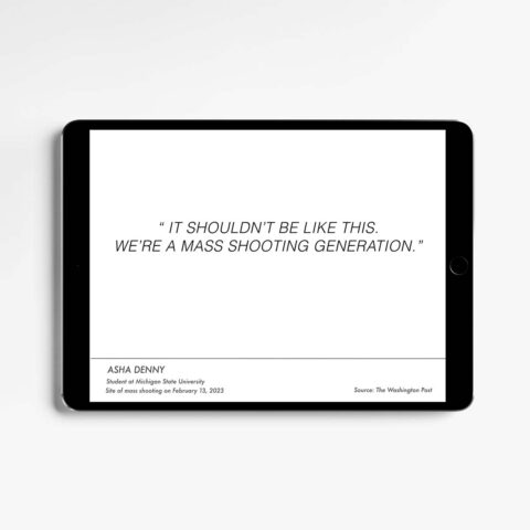 a quotation from a gun violence survivor displayed on a digital tablet