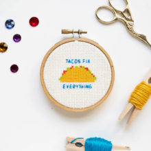 tacos fix everything mini cross stitch by short and loud