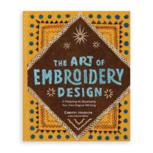 the art of embroidery design book by christi johnson cover