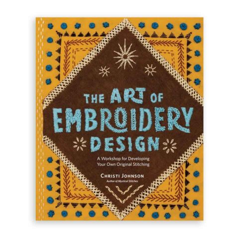 the art of embroidery design book by christi johnson cover